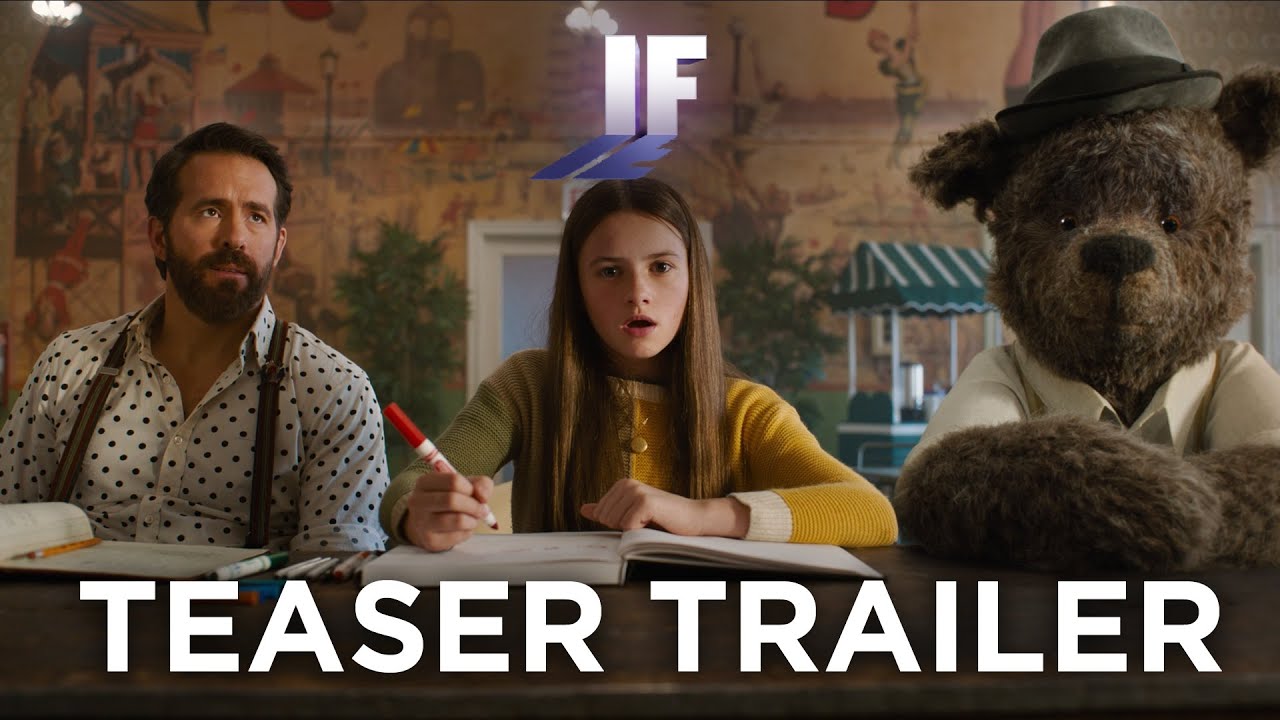 teaser image - IF Official Teaser Trailer