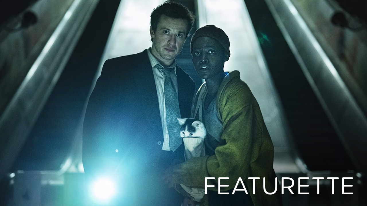 teaser image - A Quiet Place: Day One Featurette 2 with Lupita Nyong'o & Joseph Quinn