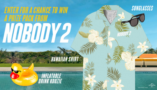 Nobody 2 Prize Pack Contest