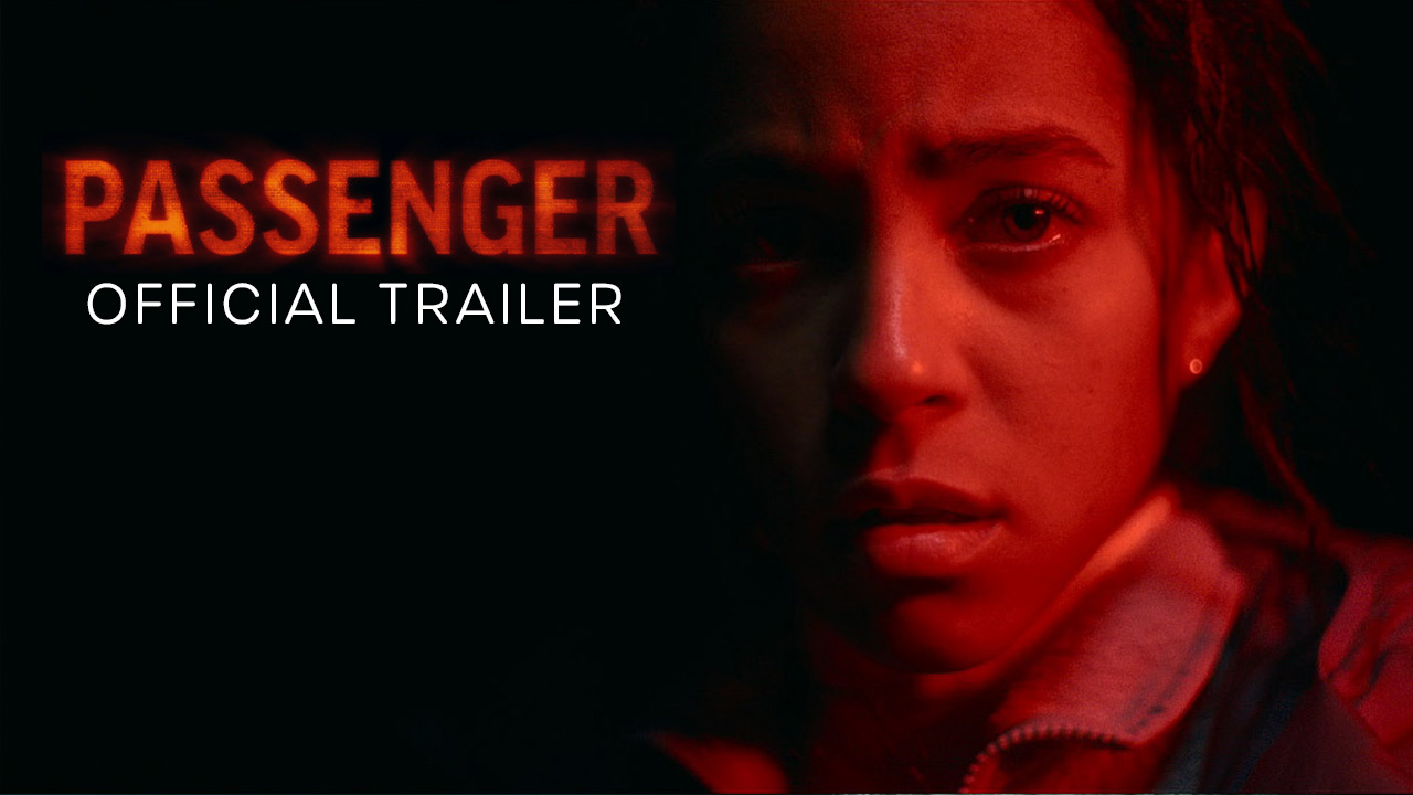 teaser image - Passenger Official Trailer